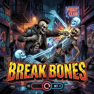 Break Bones