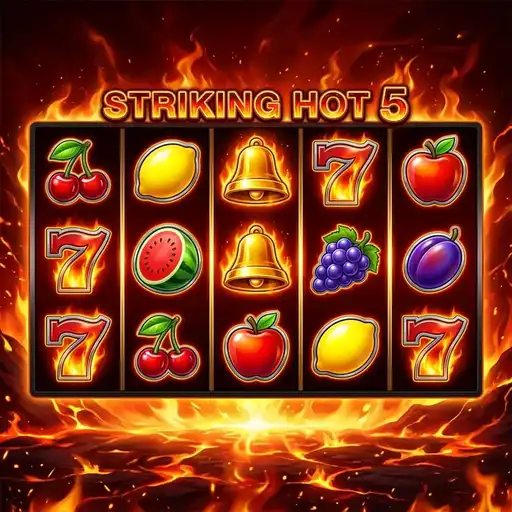 Striking Hot 5 slot 5x3 grid 5 paylines high volatility fire hot theme classic fruit bars sevens